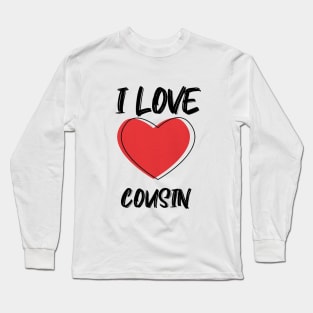 I Love Cousin with Red Heart Long Sleeve T-Shirt